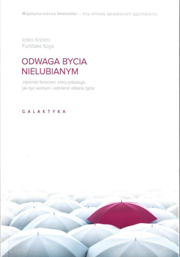 Odwaga bycia nielubianym