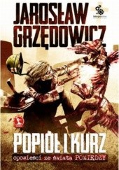 Popiół i kurz. Opowieści ze świata Pomiędzy